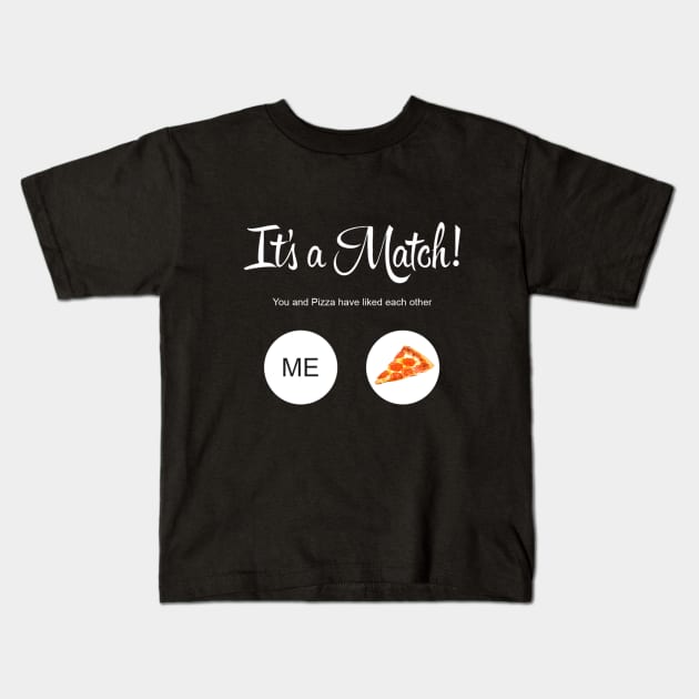 It's a Match! - Pizza Kids T-Shirt by Lukasking Tees